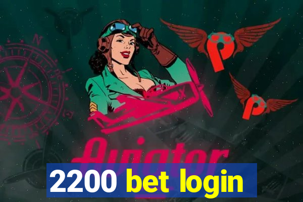 2200 bet login